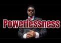 Powerlessness
