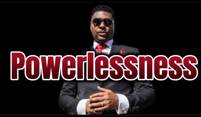 Powerlessness